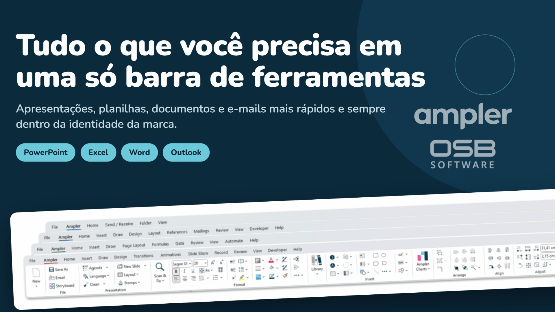 Ampler: 10 coisas que você faz no PowerPoint, Excel, Word e Outlook com uma única barra de ferramentas
